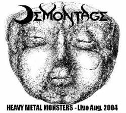 Demontage : Heavy Metal Monsters